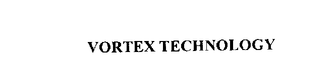 VORTEX TECHNOLOGY