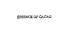 ESSENCE OF CACAO