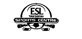 ESL FEDERAL CREDIT UNION SPORTS CENTRE