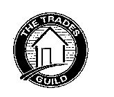 THE TRADES GUILD