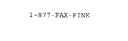 1-877-FAX-FINK