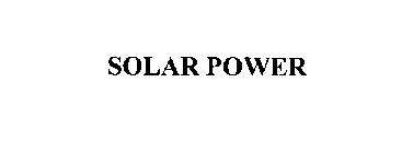 SOLAR POWER