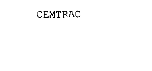 CEMTRAC