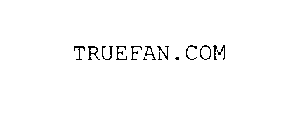 TRUEFAN.COM