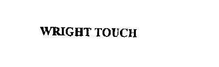 WRIGHT TOUCH