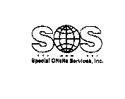 SOS SPECIAL OFFSITE SERVICES, INC.