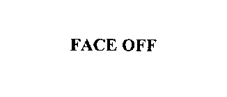 FACE OFF