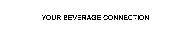 YOUR BEVERAGE CONNECTION