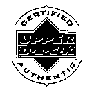 UPPER D E C K CERTIFIED AUTHENTIC