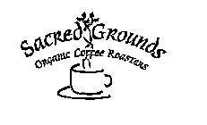 SACRED GROUNDS ORGANIC COFFEE ROASTERS