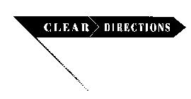 CLEAR DIRECTIONS
