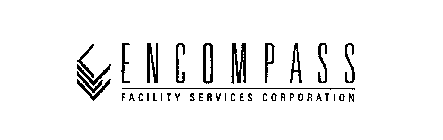 ENCOMPASS FACILITY SERVICES CORPORATION