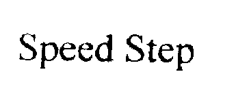 SPEED STEP
