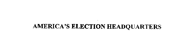 AMERICA'S ELECTION HQ