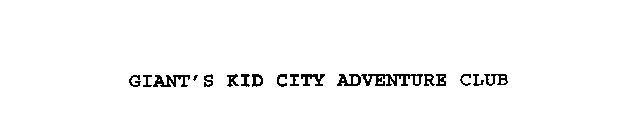 GIANT'S KID CITY ADVENTURE CLUB