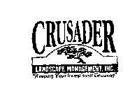 CRUSADER LANDSCAPE MANAGEMENT, INC.  