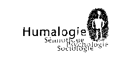 HUMALOGIE SEMIOTIQUE PSYCHOLOGIE SOCIOLOGIE