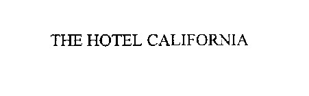 THE HOTEL CALIFORNIA