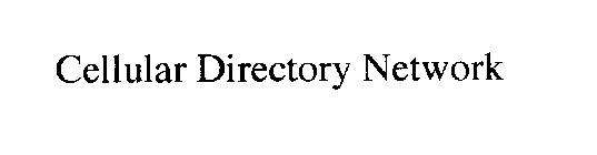 CELLULAR DIRECTORY NETWORK