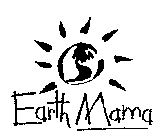 EARTH MAMA