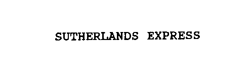 SUTHERLANDS EXPRESS