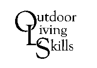 OUTDOOR LIVING SKILLS