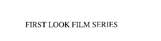 FIRST LOOK FILM SERIES