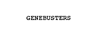 GENEBUSTERS