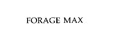 FORAGE MAX