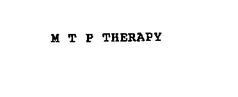 M T P THERAPY