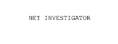 NET INVESTIGATOR