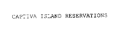 CAPTIVA ISLAND RESERVATIONS