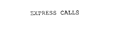 EXPRESS CALLS