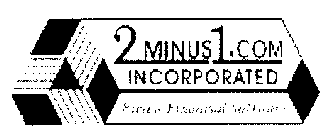 2MINUS1.COM INCORPORATED FIRST IN FINANCIAL SOFTWARE