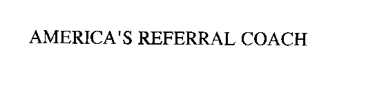 AMERICA'S REFERRAL COACH