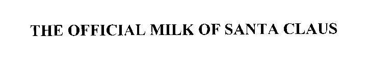 THE OFFICIAL MILK OF SANTA CLAUS
