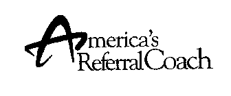 AMERICA'S REFERRAL COACH
