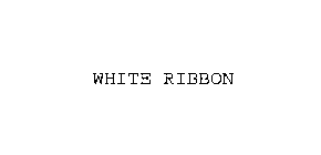 WHITE RIBBON