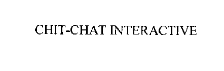 CHIT-CHAT INTERACTIVE