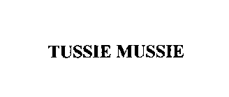 TUSSIE MUSSIE