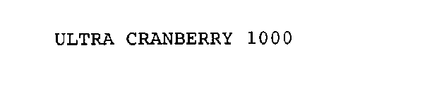 ULTRA CRANBERRY 1000