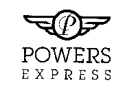 P POWERS EXPRESS
