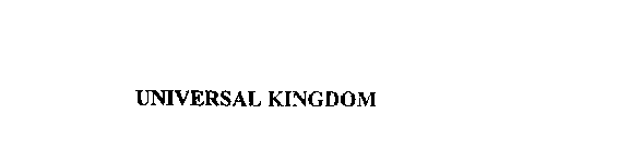 UNIVERSAL KINGDOM