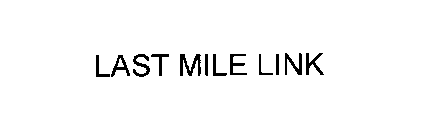 LAST MILE LINK