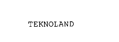 TEKNOLAND