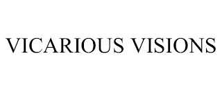 VICARIOUS VISIONS