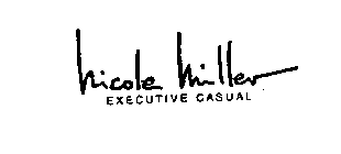 NICOLE MILLER EXECUTIVE CASUAL