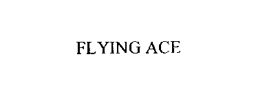 FLYING ACE