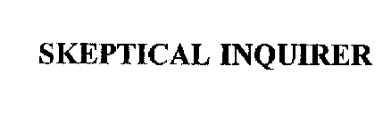 SKEPTICAL INQUIRER