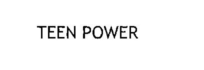 TEEN POWER